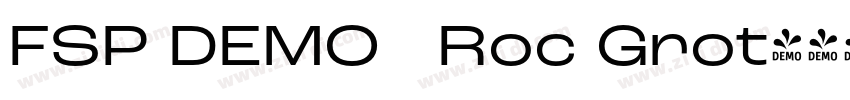 FSP DEMO   Roc Grot字体转换